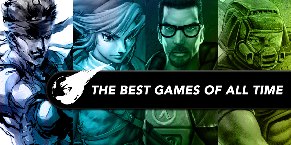 Editors' Choice: The Best Games of All Time - GameCloud